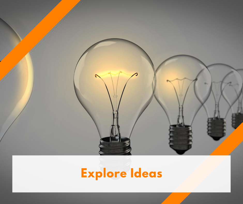 Explore Ideas